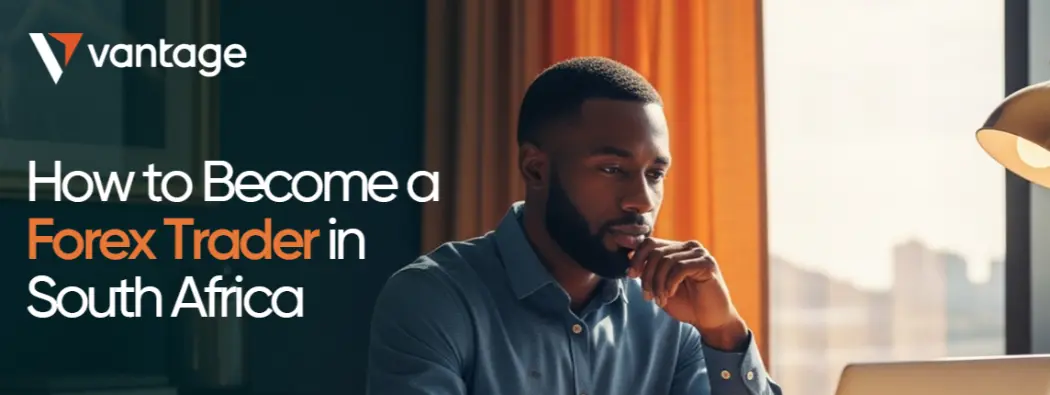 How to Become a Forex Trader in South Africa
