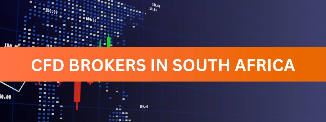 CFD Brokers in South Africa