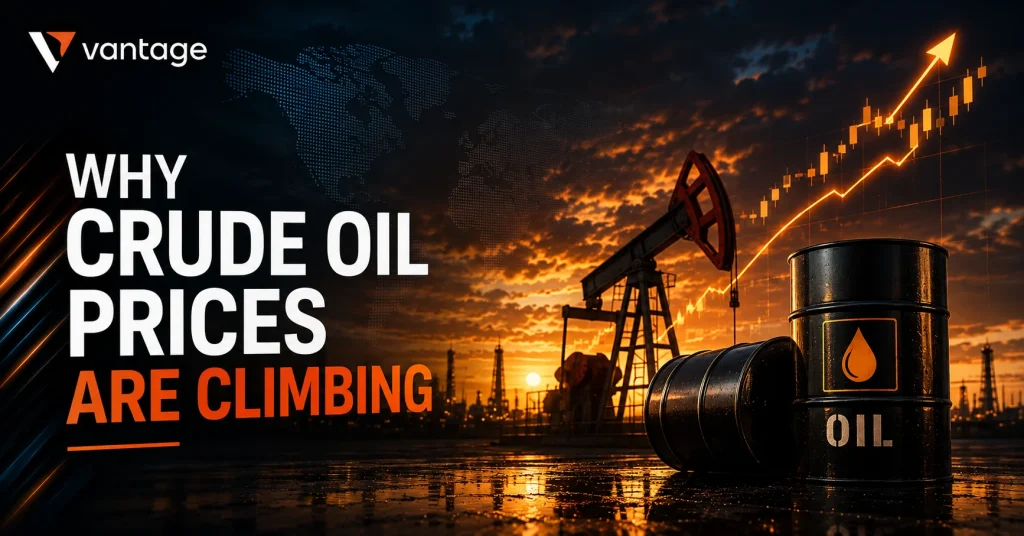 Why Crude Oil Prices Are Climbing